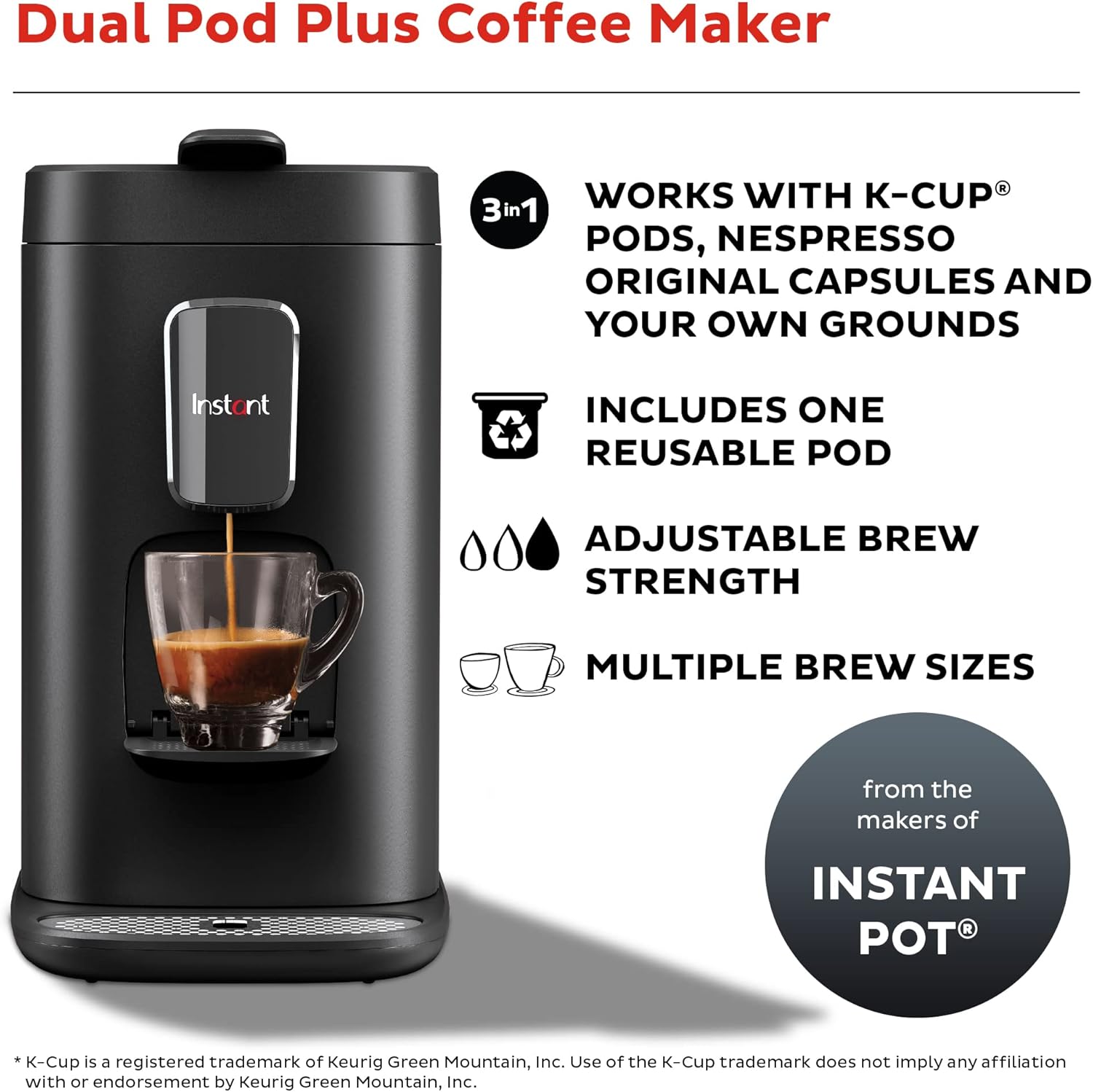Espresso, K-Cup Pod and Ground Coffee Maker with Reusable Pod, 2 to 12oz Brew Sizes M285